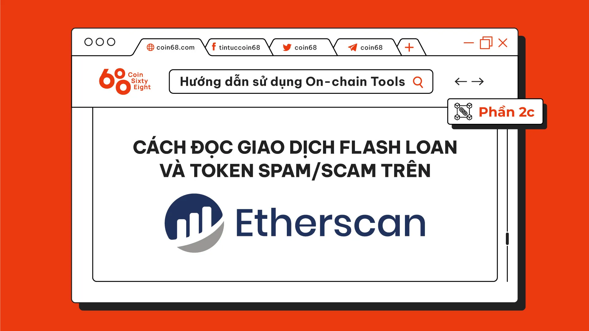 Hướng dẫn sử dụng On-chain Tools (Phần 2c): Cách đọc giao dịch flash loan và token spam/scam trên Etherscan