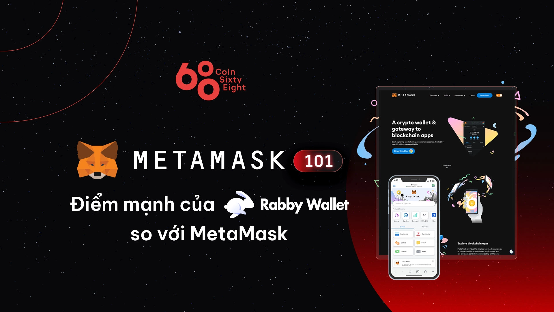 MetaMask 101: Điểm mạnh của Rabby Wallet so với MetaMask