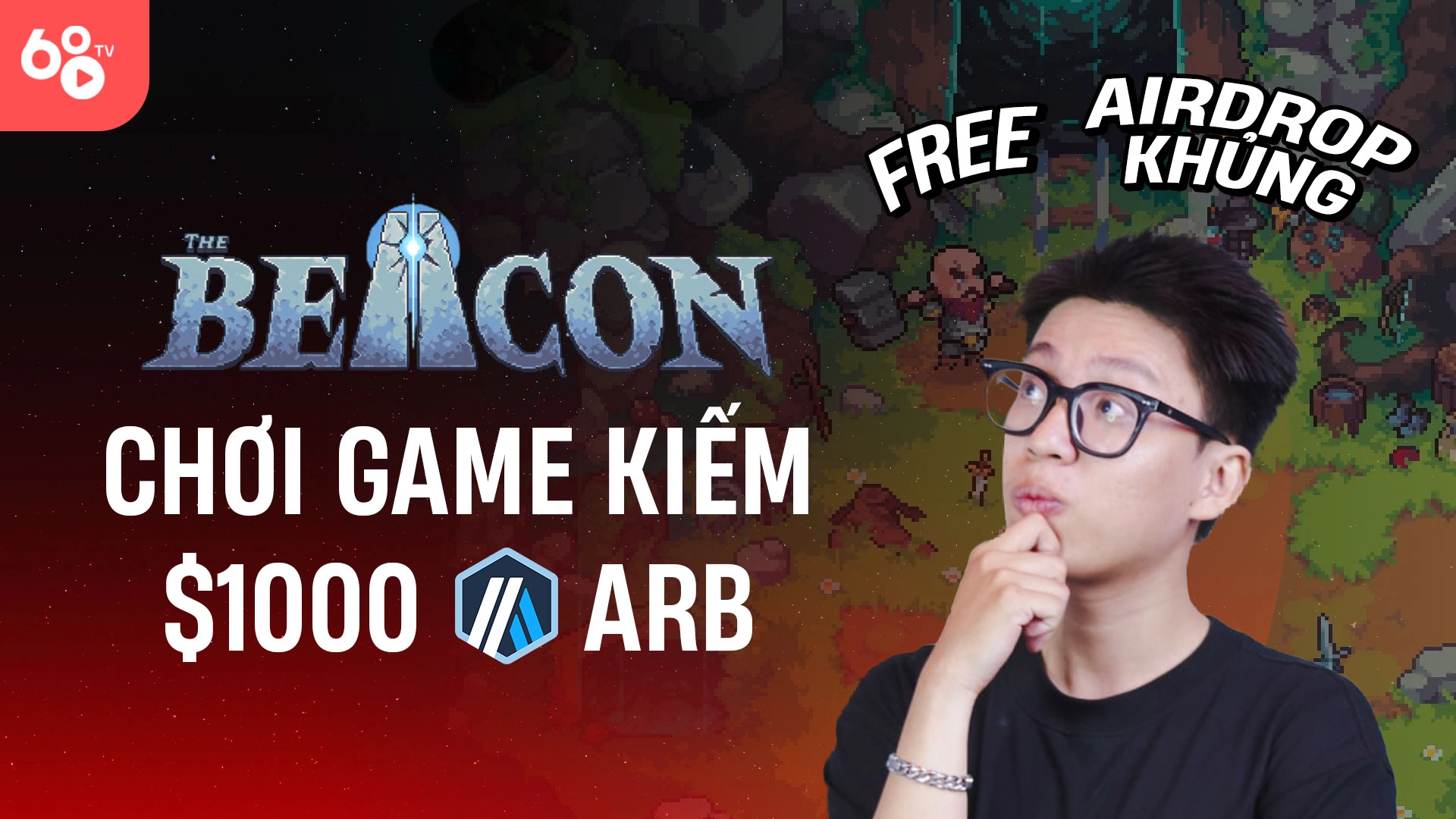 Hướng dẫn săn airdrop The Beacon kiếm $1,000 ARB
