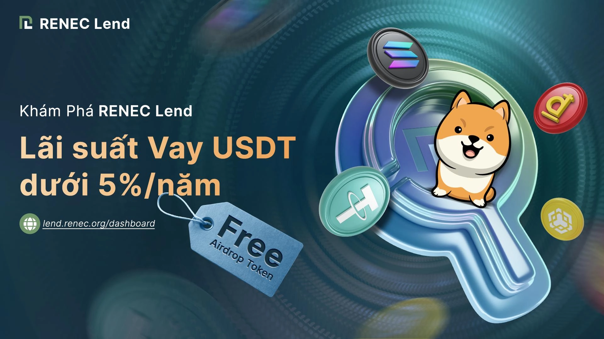 Khám phá RENEC Lend: Giải pháp vay USDT với lãi suất dưới 5%/năm cùng cơ hội nhận airdrop token